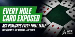 ACR Poker’s Final Table Replayer Shows Every Hole Card