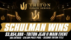 Nick Schulman Wins Triton Jeju II Main Event for $3,854,888