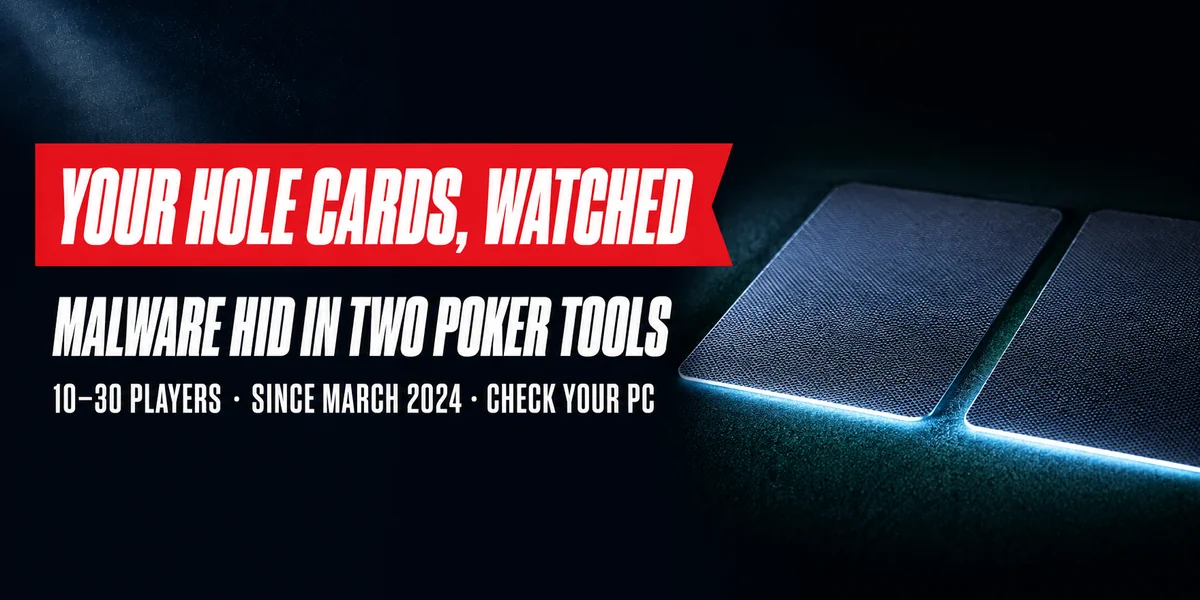 Poker malware: Mesh Agent remote-access agent planted on high-stakes players' PCs through two compromised poker tools