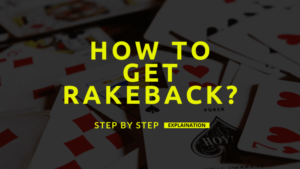 How to get rakeback?