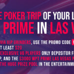 Win a $3,000 WPT Prime Las Vegas Package