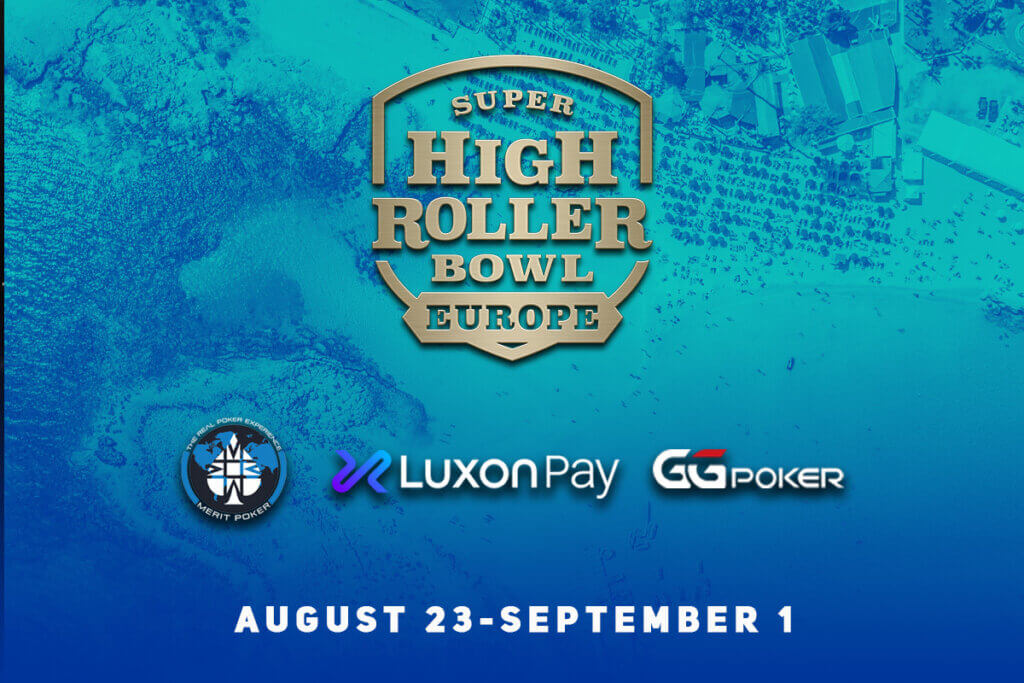 Super High Roller Bowl Europe partners up with GGPoker and Luxon Pay