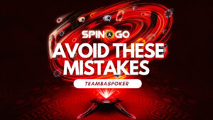 6 Mistakes to Avoid in Spin and Go Tournaments