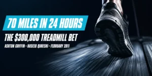 Ashton Griffin’s Prop Bet: 70 Miles in 24 Hours for $300,000