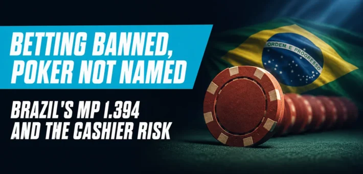 Brazil betting ban and online poker: a red poker chip in front of the Brazilian flag with the headline Betting Banned, Poker Not Named, Brazil