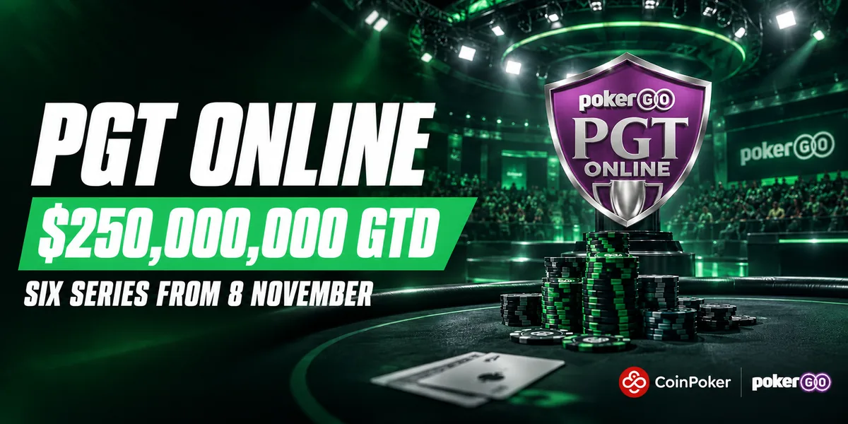 CoinPoker PGT Online announcement with $250 million guaranteed across six PokerGO Tour series