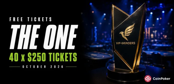 40 free $250 tickets to The One on CoinPoker through VIP-Grinders, October 2026
