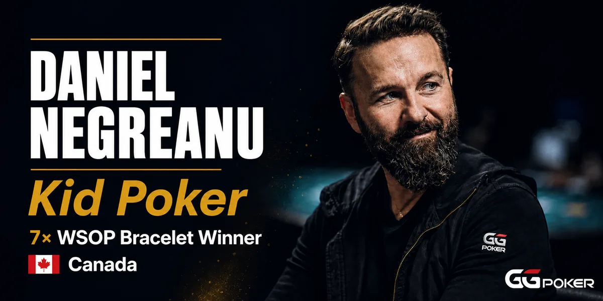 Daniel Negreanu Kid Poker 7x WSOP Bracelet Winner featured profile image