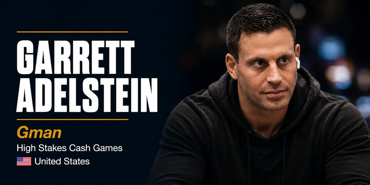 Garrett Adelstein Garrett Adelstein, known as Gman, high-stakes cash game poker player
