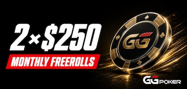 2x$250 GGPoker Monthly Freerolls promotional banner with GGPoker gold chip