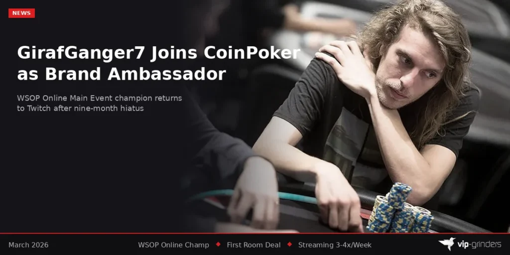 Bert GirafGanger7 Stevens announced as CoinPoker brand ambassador, WSOP Online Main Event champion returns to streaming