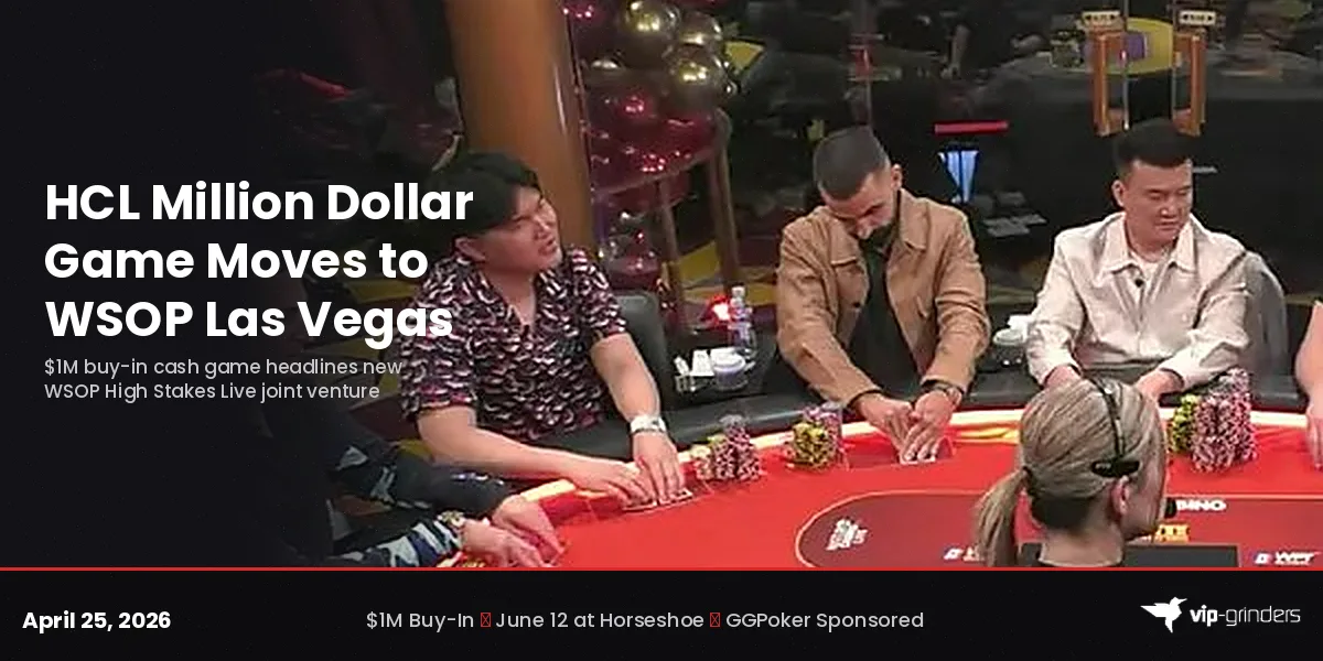 WSOP High Stakes Live branding for the Million Dollar Game at Horseshoe Las Vegas during WSOP 2026