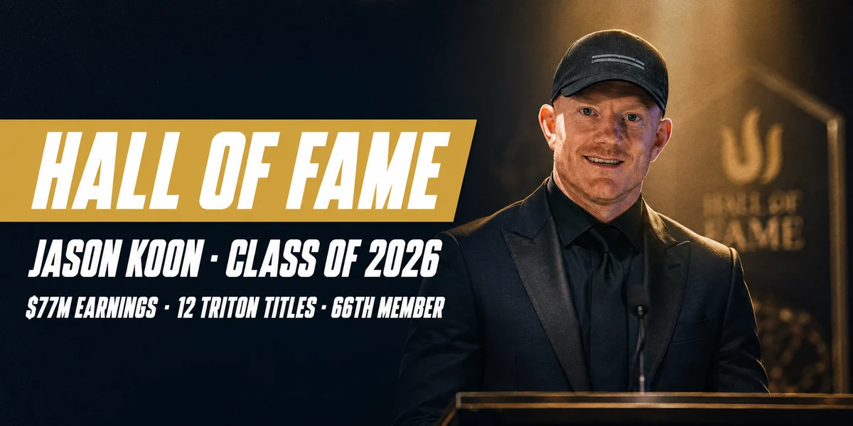 Jason Koon inducted into the Poker Hall of Fame as the sole member of the 2026 class Jason Koon inducted into the Poker Hall of Fame as the only 2026 inductee