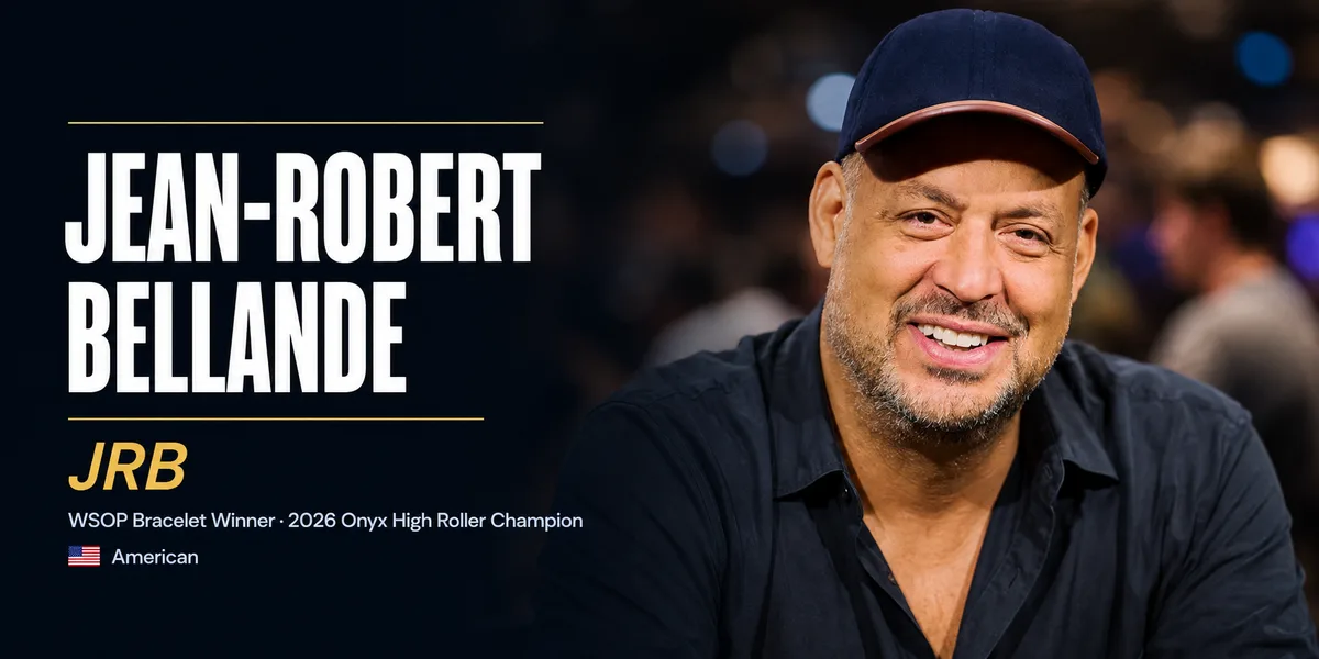 Jean-Robert Bellande Net Worth and Poker Career Jean-Robert Bellande poker player net worth and career profile