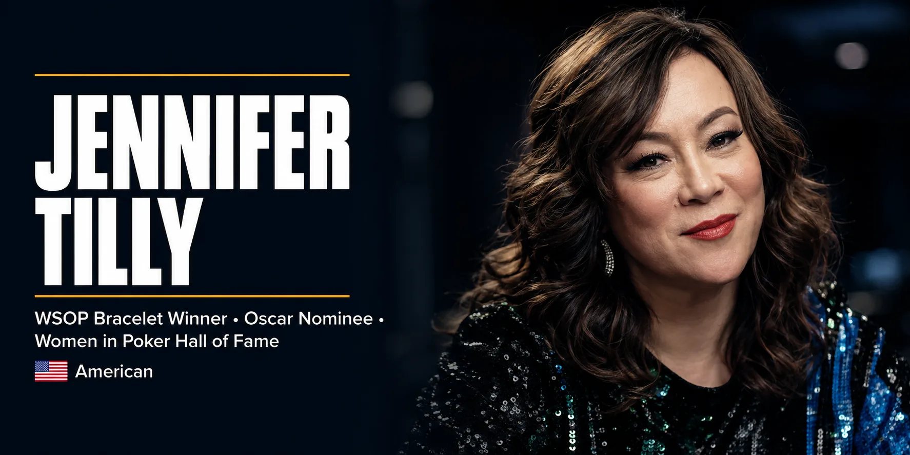 Jennifer Tilly WSOP bracelet winner and Oscar nominee from the United States