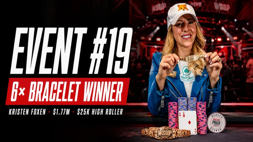 Kristen Foxen holds her sixth WSOP bracelet after winning the 2026 $25,000 High Roller