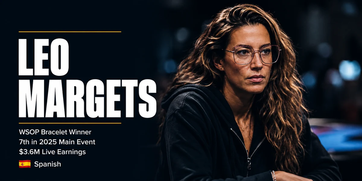 Leo Margets profile graphic with WSOP bracelet and career earnings