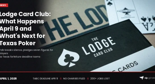 Lodge Card Club April 9 TABC forfeiture deadline and Doug Polk video statement on Texas poker