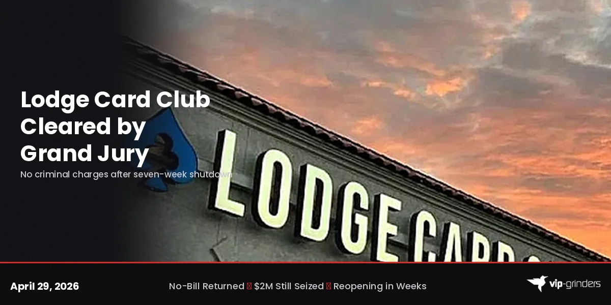 Lodge Card Club grand jury returns no-bill: Texas poker room cleared of criminal charges after seven-week shutdown