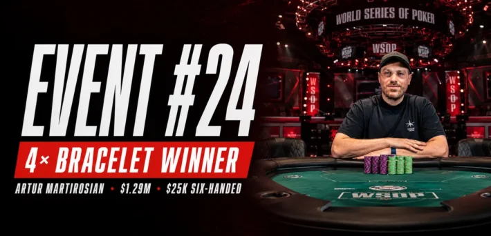Artur Martirosian wins WSOP 2026 Event #24 $25,000 High Roller Six-Handed for his fourth bracelet