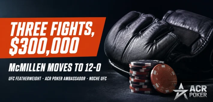 MMA gloves beside a stack of poker chips with the headline Three Fights, $300,000 as Tommy McMillen moves to 12-0