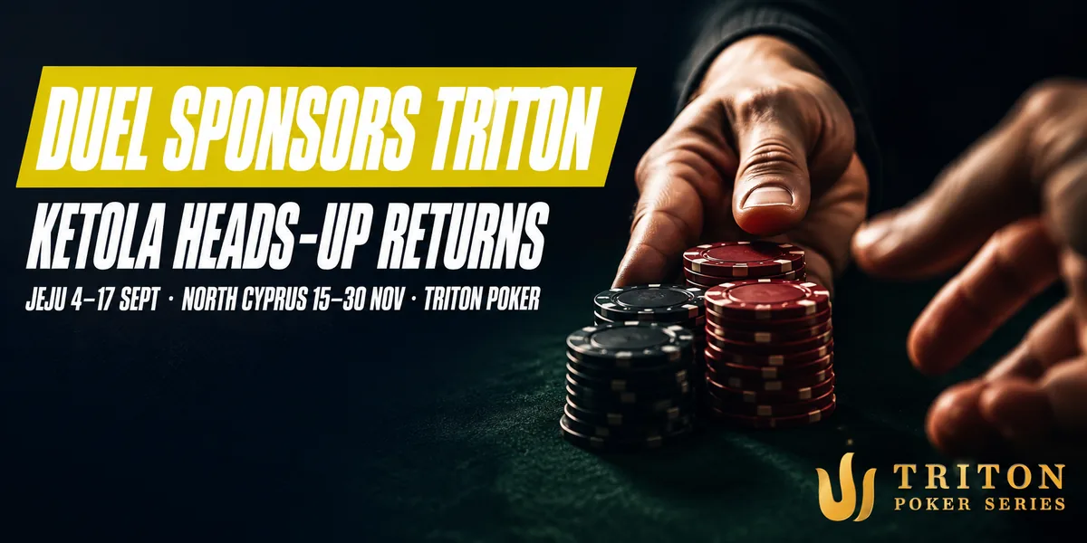 Triton Duel sponsorship graphic: Duel sponsors Triton with Ketola heads-up matches returning in Jeju and North Cyprus