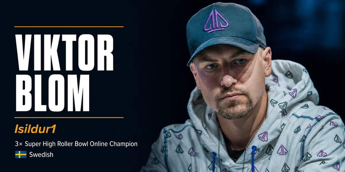 Viktor Blom Isildur1 Poker Career Viktor Blom the Swedish player known as Isildur1 and three-time Super High Roller Bowl Online champion