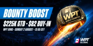 WPT Bounty Boost 2026: $225K GTD as Overdrive Buy-ins Triple