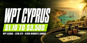 WPT Cyprus 2026 Satellites: Win Your $3,500 Seat from $1.10