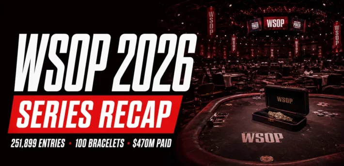 WSOP 2026 series recap graphic with a gold bracelet on the table and record stats from the Las Vegas summer