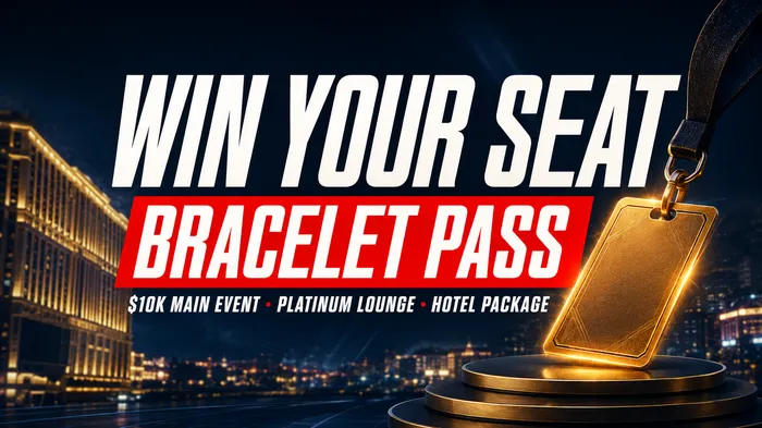 WSOP Express Bracelet Pass prize WSOP Express Bracelet Pass prize showing $10,000 Main Event entry with Platinum Lounge access and hotel package