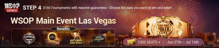 WSOP Express Step 4 MTT with Mega Guarantees GGPoker WSOP Express Step 4 MTT lobby showing $150 tournaments with 1,000 plus Bracelet Pass seats guaranteed