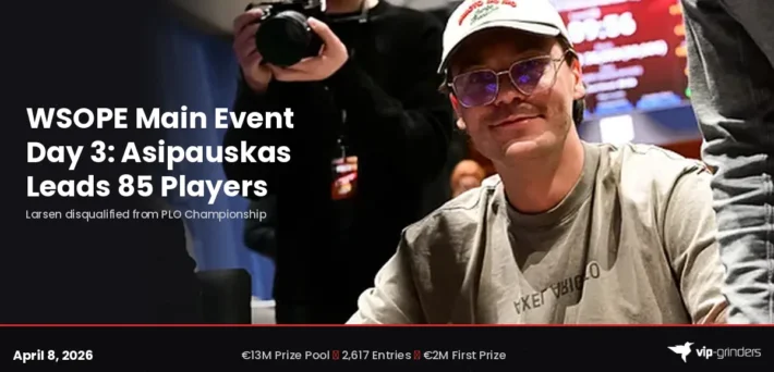 WSOPE Main Event Day 3 recap: Rokas Asipauskas leads with 6 million chips at King