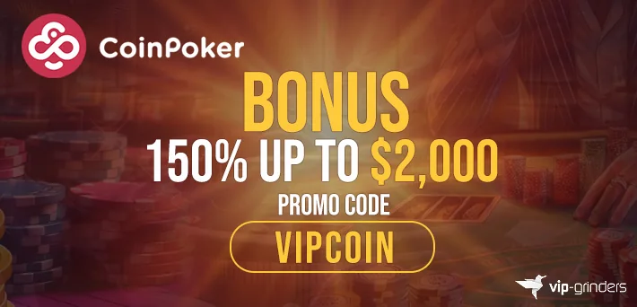 coinpoker promo code VIPCOIN by VIP-Grinders with an exclusive welcome bonus and promotions