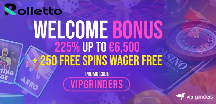 rolletto promo code VIPGRINDERS exclusive welcome bonus