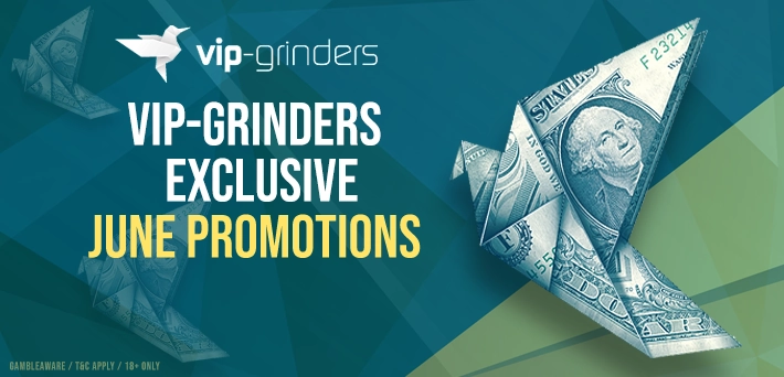 vip-grinders exclusive june promotions 710x342