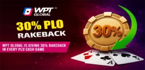 WPT Global Drops a 30% Rakeback Bomb for PLO Fans
