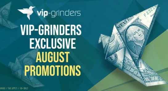 vip-grinders exclusive august promotions 710x342