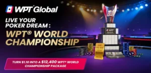 WPT World Championship Satellites: Win Your Way to Vegas with WPT Global