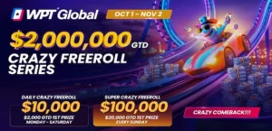 Win Your Share of $2,000,000 GTD – WPT Global Crazy Freeroll Series is Back