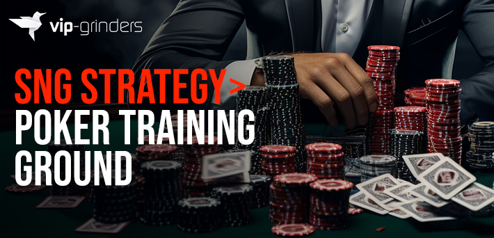 SnG Strategy Poker Training Ground SnG Strategy Poker Training Ground