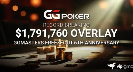 GGPoker GGMasters Freezeout 6th Anniversary showing record-breaking $1,791,760 overlay with poker chips and tournament table