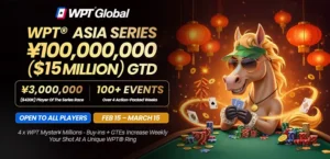 WPT Asia Series Starts This Sunday: Win 9 Rings + $15M GTD