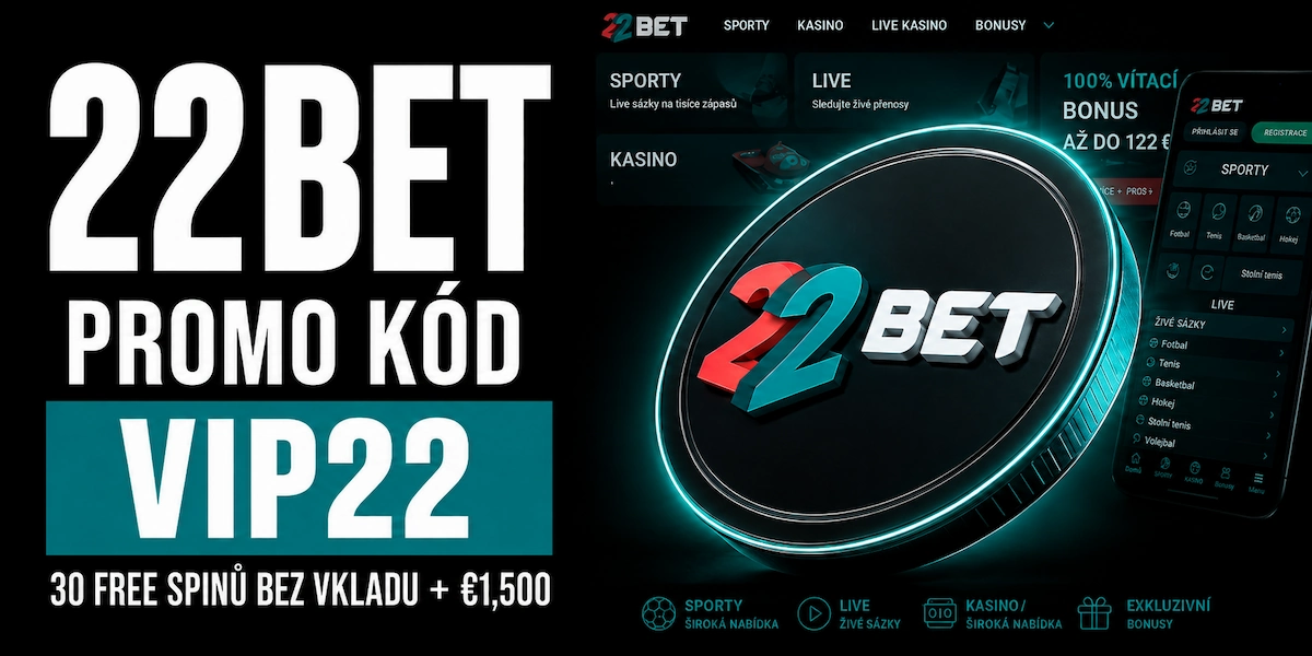 22Bet promo kód VIP22 22Bet promo kód VIP22 s 30 free spiny bez vkladu a bonusem až 1 500 €
