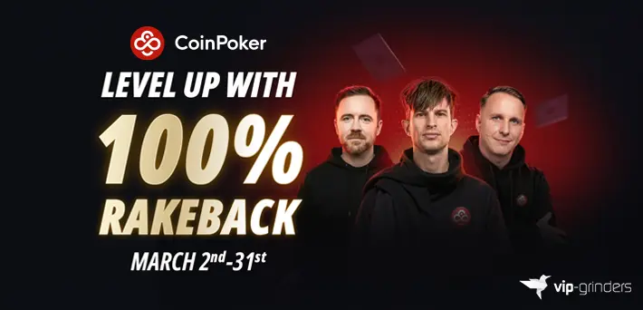 CoinPoker Level Up: 100% Rakeback March 2-31, 2026 CoinPoker 100% rakeback promotion March 2026 with new Level Up app launch