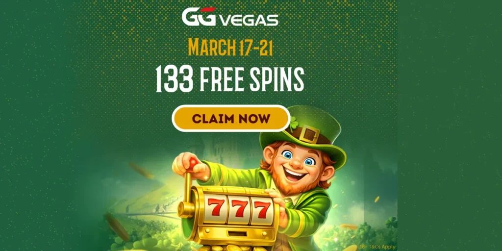 GGVegas St. Patrick's Day 2026: 133 free spins on deposit GGVegas St. Patrick's Day 2026 promotion banner with 133 free spins on deposit from March 17 to 21