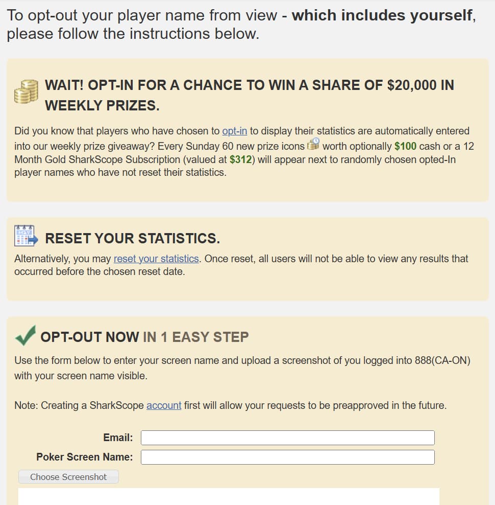 Opting Out at SharkScope SharkScope opt-out page screenshot explaining how to remove poker player statistics from public view, including options to opt-in for weekly prize giveaways up to $20,000, reset statistics, or submit an opt-out request with email and poker screen name; interface highlights privacy controls and account settings for online poker tracking data