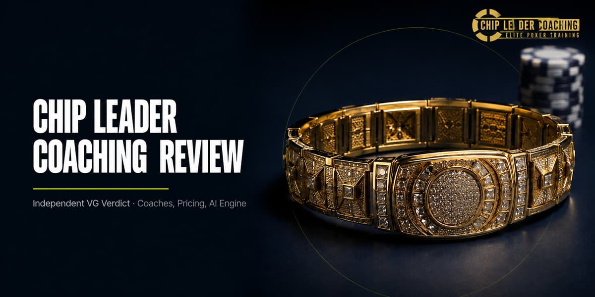 Chip Leader Coaching review featured image with gold championship poker bracelet, official logo, and independent VG verdict on coaches, pricing, and AI engine