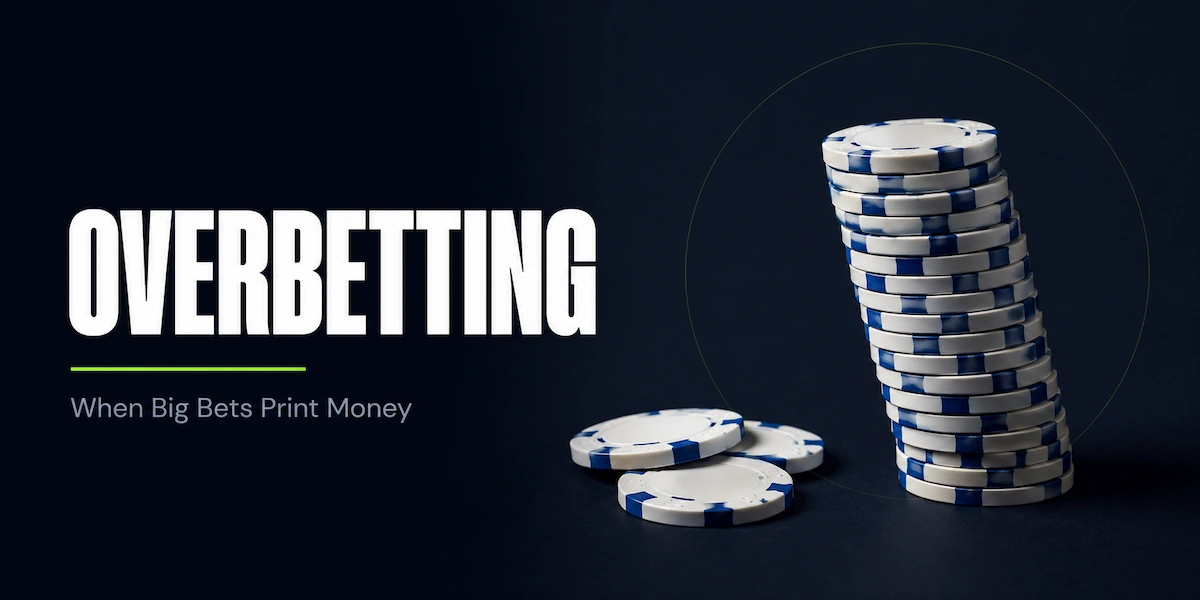 Overbetting in Poker Overbetting strategy featured image showing a small cluster of 3 loose poker chips next to a tall stack of 12 chips towering over them, representing a bet that exceeds the size of the pot