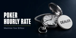 Poker hourly rate featured image showing a silver pocket watch with an open face next to a white poker dealer button on a dark surface